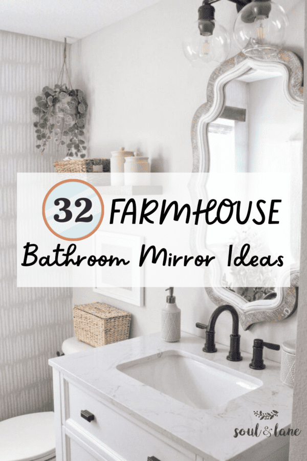 30+ Farmhouse Bathroom Mirrors Ideas for Extra Rustic Beauty