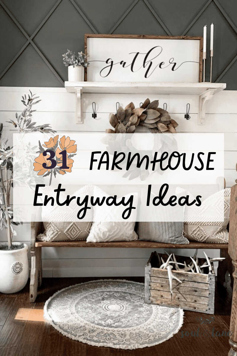 31 Farmhouse Entryway Ideas for an Unforgettable First Impression